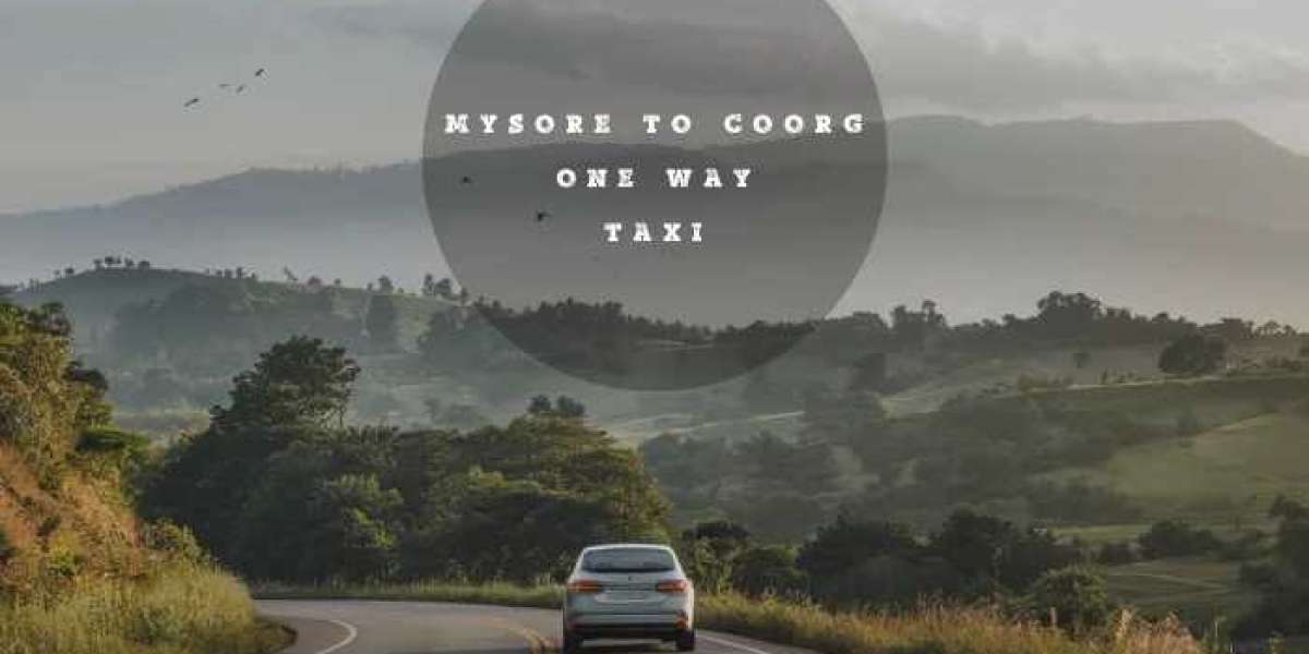 Booking a One Way Taxi from Mysore to Coorg: What You Should Know