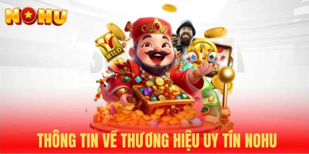 NOHU Nen Tang No Hu Truc Tuyen Uy Tin Hang Dau Chau A 2025